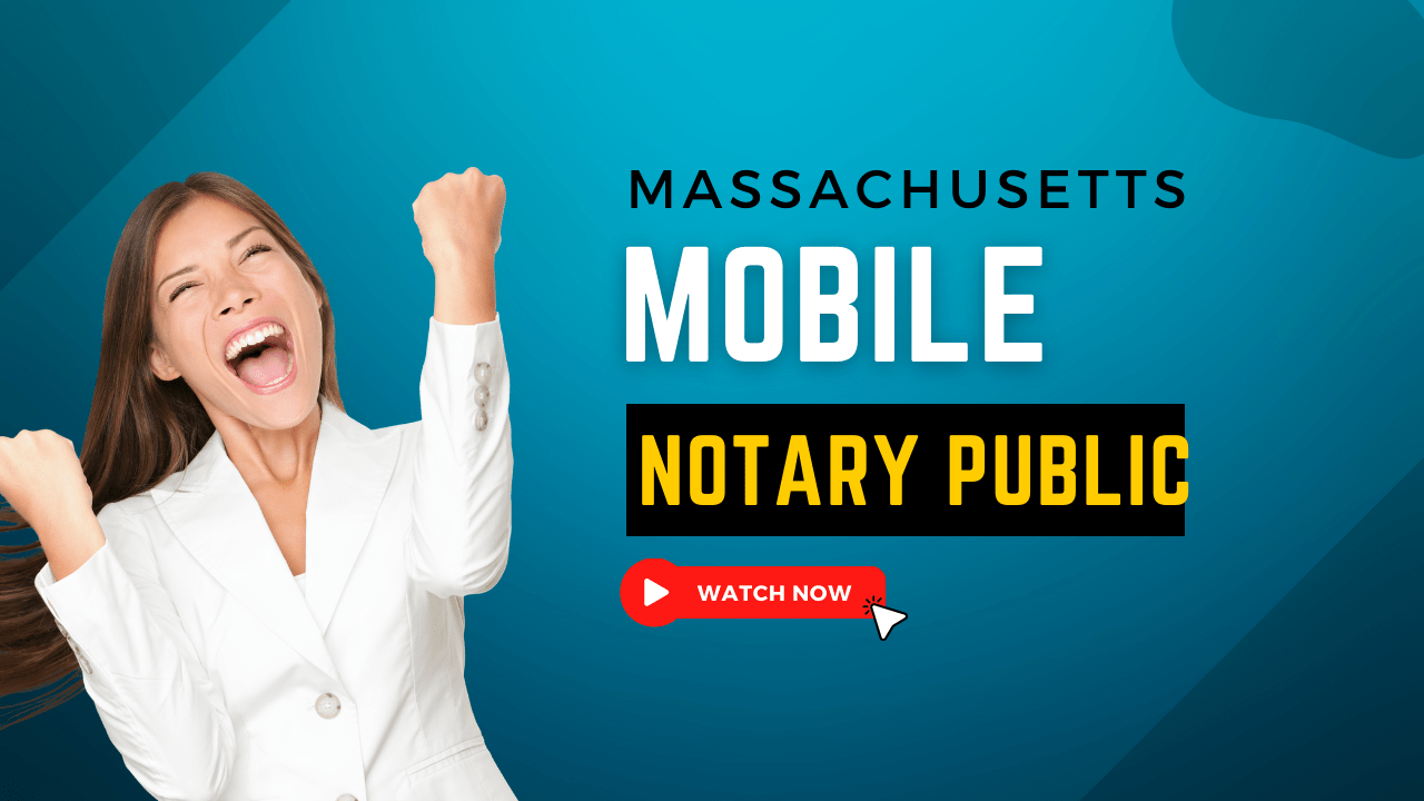 Mobile Notary Service In Massachusetts