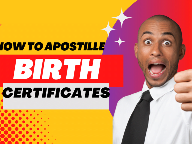 Apostille My Birth Certificate