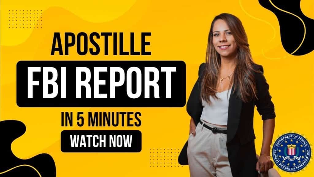 Apostille FBI Background Reports